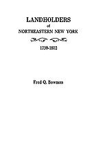 Landholders of northeastern New York, 1739-1802