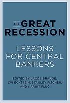 The great recession : lessons for central bankers