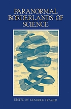 Paranormal borderlands of science