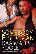 Somebody else's man