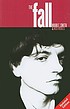 The fall 著者： Mick Middles