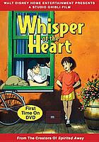 Whisper of the heart = Mimi o sumaseba