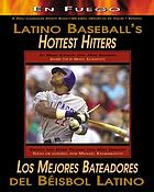 Latino baseball's hottest hitters