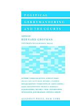 Political gerrymandering and the courts