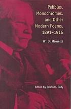 Pebbles, monochromes, and other modern poems, 1891-1916