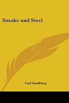 Smoke and steel