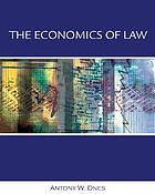 The economics of law : property, contracts, and obligations