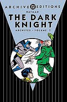 Batman, the dark knight archives. Volume 7