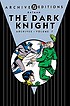 Batman, the dark knight archives. Volume 7 by  Don Cameron 