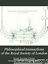 Philosophical transactions of the Royal Society... por Royal Society (Great Britain)