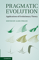 Pragmatic evolution : applications of evolutionary theory