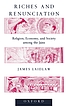Riches and renunciation : religion, economy, and society among the Jains