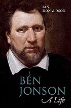 Ben Jonson : a life