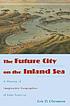 The future city on the inland sea : a history... por Eric D Olmanson