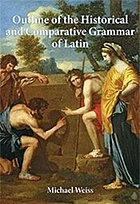 Outline of the historical and comparative grammar of Latin