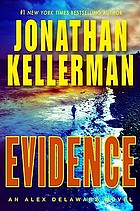 Evidence : an Alex Delaware novel