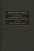 Paths not taken : speculations on American foreign... de Jonathan M Nielson