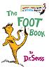 The foot book by  Seuss, Dr. 