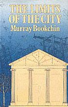 The limits of the city : with a new introduction