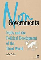 Nongovernments : NGOs and the political development of the Third World