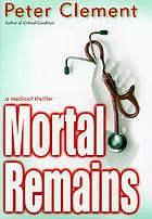 Mortal remains