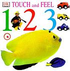 Touch and feel 1 2 3.