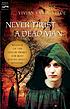 Never trust a dead man 著者： Vivian Vande Velde