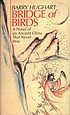 Bridge of birds : a novel of an ancient China... door Barry Hughart