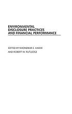 Environmental disclosure practices and financial performance