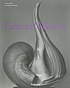 Edward Weston, 1886-1958 著者： Edward Weston