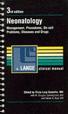 Neonatology : management, procedures, on-call problems, diseases and drugs