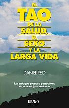 El Tao de la salud, el sexo y la larga vida