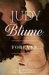 Forever ... : a novel