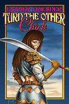Turn the other chick