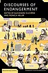 Discourses of endangerment : ideology and interest... por Alexandre Duchêne