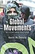 Global movements de Kevin McDonald