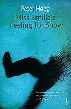 Miss Smilla's feeling for snow