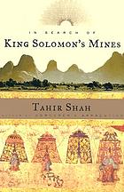 In search of King Solomon's mines