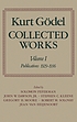 Collected works by  Kurt Gödel 
