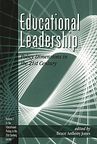 Educational leadership : policy dimensions in the 21st century