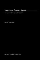 When the snakes awake : animals and earthquake prediction