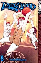 Rebound. Volume 8