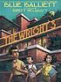 The Wright 3 de Blue Balliett