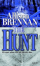 The hunt : a novel