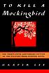 To kill a mockingbird