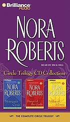 Nora Roberts circle trilogy CD collection : 3 books in 1