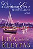 Christmas Eve at Friday Harbor 著者：  Lisa Kleypas 