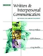 Written and interpersonal communication methods for law enforcement