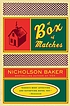 A box of matches : a novel de Nicholson Baker