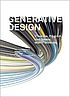 Generative design : visualize, program, and create... by  Hartmut Bohnacker 